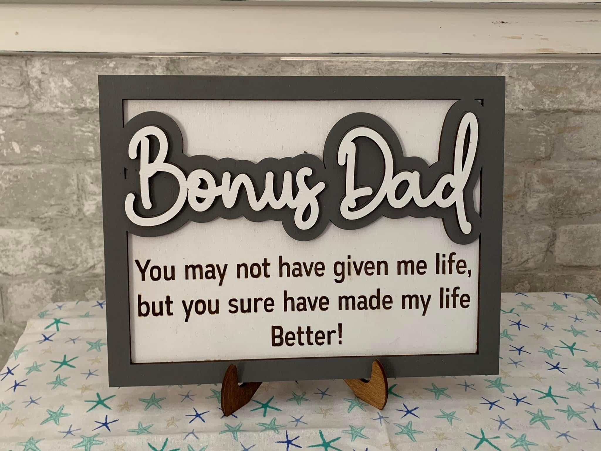 Bonus Dad Sign